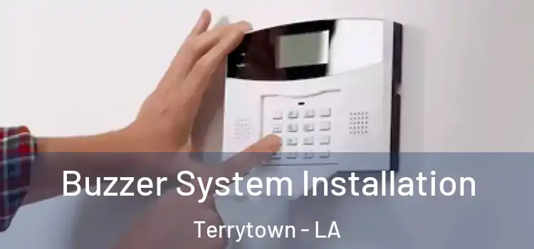 Buzzer System Installation Terrytown - LA
